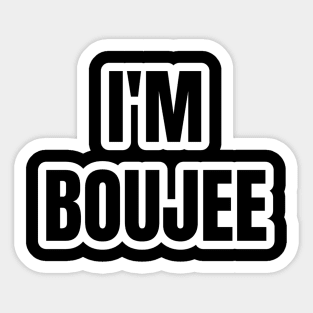 Boujee Vibes Typography Sticker